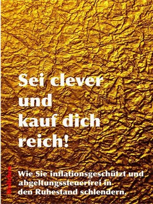 cover image of Sei clever und kauf dich reich!